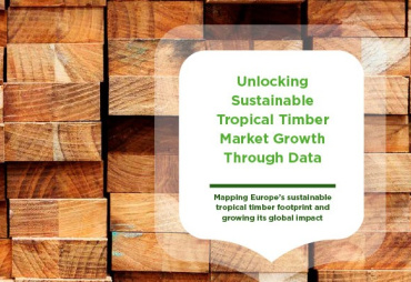 Encourager la croissance du marché du bois tropical durable grâce au suivi des données du marché