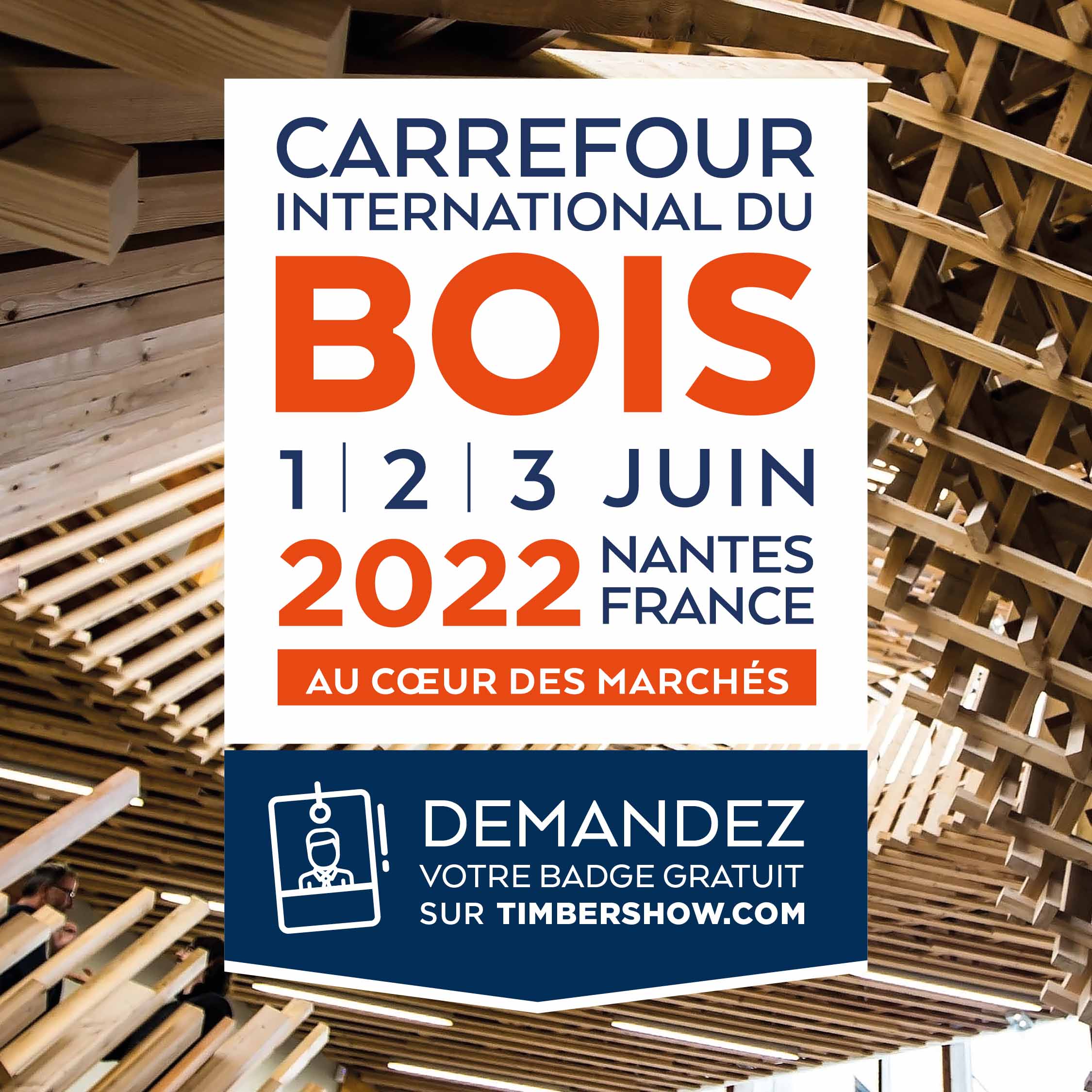 The Carrefour International du Bois will take place in Nantes on