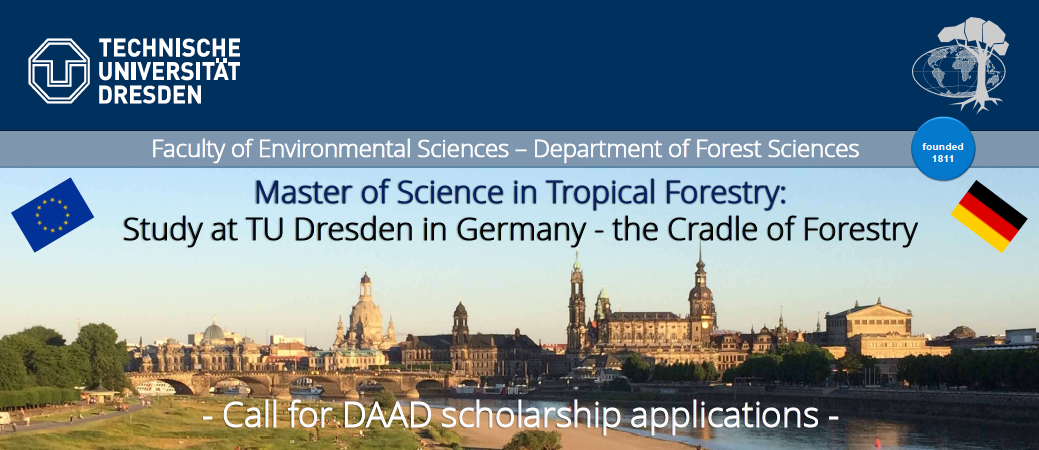 Daad Scholarships For The Master Of Science In Tropical Forestry At Tu Dresden Germany Fair Precious